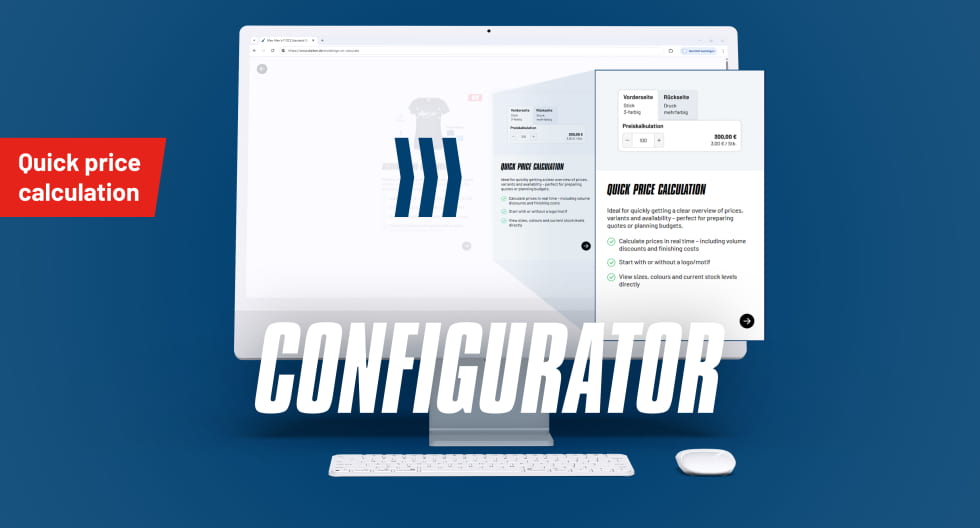 Quick price calculation for your finishing options using our configurator